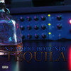 Tequila (Explicit) - N.E Mafio&Bo Bundy