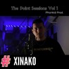 The Point Sessions Vol. 1 (Explicit) - Phonkid Prod&Xinako