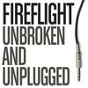 Unbreakable (Acoustic Version) - Fireflight