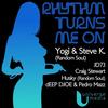 Rhythm Turns Me On (Deep Djoe & Pedro Mazz Classik Mix) - Yogi&Steve K