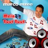 Mein Tuut Tuut - Marco Mzee