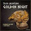 Golden Night(feat. Alex Rosa & Jae Pezz) - Trop Montune&Jae Pezz&Alex Rosa