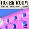 Hotel Room - Bloom Line&Sophia Gripari&Diviners&Nicole Julia Timm&Alex Borel