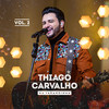 Idas e Voltas / Sorriso Mudo (Ao Vivo) - Thiago Carvalho&Paulo Debétio&Paulinho Rezende&Jardel&Balthazar da Silva