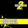 Hard Dance (Original Mix) - Vlad Bodhi