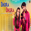 Bhora Bhora - Vinu Gaur