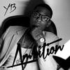 Ambition - YB