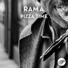 Pizza Time - Rama