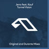 Tunnel Vision (Durante Remix) - Jerro&Kauf