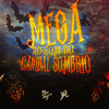 MEGA SOM CANIBAL SOMBRIO (Explicit) - DJ BL&DJ NpcSize