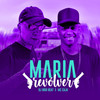 Maria Revólver (Explicit) - DJ Digo Beat&MC Caja