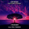 I Remember (Rick Tedesco Remix) - Kayshan&Daniela Rhodes&Rick Tedesco