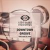 Groove (Original Mix) - Downtown