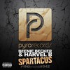 Spartacus (Single Edit|Explicit) - Beenie Becker&Harvel B