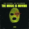 The Music Is Moving - Fer Fisterra&Jay Dallenback