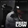 Been low (Explicit) - Kirky&Born Trappy