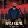 Vine a Chupar - Blessed Man