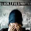 Black Lives Matter - Birdz