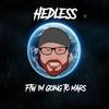 Nice Man(feat. Rap Is a Joke) - Hedless&Rap Is A Joke