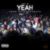 Yeah (Explicit) - Sgt.B