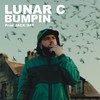 Bumpin (Explicit) - Lunar C