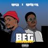 Bet(feat. Racha Kill) (Explicit) - Reezy Asakundwi&Racha Kill