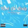 Rock Yo Body(feat. Brytni Janae') (Explicit) - TopNotch Swave&Brytni Janae'