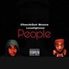 People(feat. LucasHightower) (Explicit) - CheckOut Bruce&LucasHightower