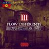 3 flow différents (Explicit) - Loskapoeros&LRM&Kiricot