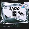 Gp(feat. Noh) (Explicit) - raizo&NOH