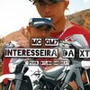 Interesseira da Xt (Explicit) - Mc GM7