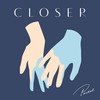 Closer - Pastel (fr)