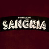 Sangria (Explicit) - Djibellah