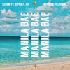 Manila Bae - Schumi&Supboi K&R!S