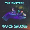 SPACE GRUDGE - THE CUSTOM!&Alan Lee