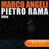 Intro - Marco Angeli&Pietro Rama