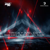 Tricky Melody - Marc Korn&Phil Praise&Semitoo
