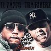 No Dayz Off(feat. EL' Zappo Foreign) (Remix|Explicit) - Tra Riverz&El' Zappo Foreign