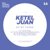 Do My Thang (J. Caprice Remix) - Ketel Juan