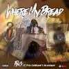 Where My Bread(feat. Tony Cleveland & DaYoungin) (Explicit) - FNG Ace Boogie&Tony Cleveland&Dayoungin