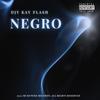 Negro (feat. Hossy deh dj) - DjyKayFlash&Hossy deh dj