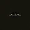 All On Me (feat. Willie Sees Green) - SwizZz&Willie Sees Green