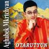 Akh im Enker - Aghabek Mkrtchyan&Goga