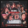 Knockout (Remix|Explicit) - King Savagge&El BAI&Malito Malozo&illanes&Nyruz&Matías Emilio&Melora1n&Matti Eddu&Gino Mella