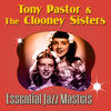 I'm My Own Gramdpaw - Tony Pastor&The Clooney Sisters