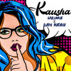 Kausha - Wylumva&Baby Madaha