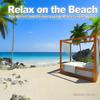 Chill Del La Mer (Blank Cafe Relax Mix) - Lullaby Lounge