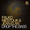 Drop the Bass (Original Radio Mix) - Falko Niestolik&Jean Elan