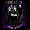 Not From Me - The Priests
