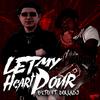 Let My Heart Pour(feat. Dolladj) (Explicit) - Beto&Dolladj